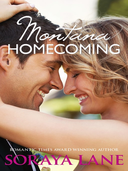 Title details for Montana Homecoming by Soraya Lane - Available
